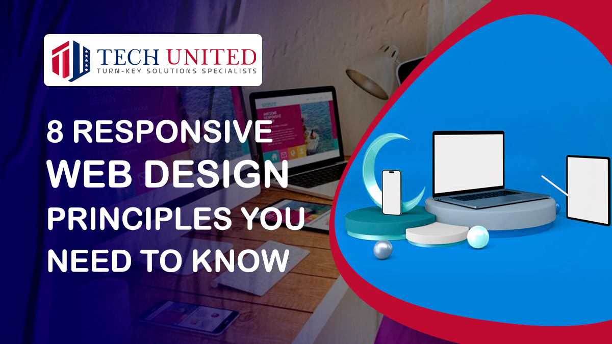 8 Responsive Web Design Principles You Need to Know