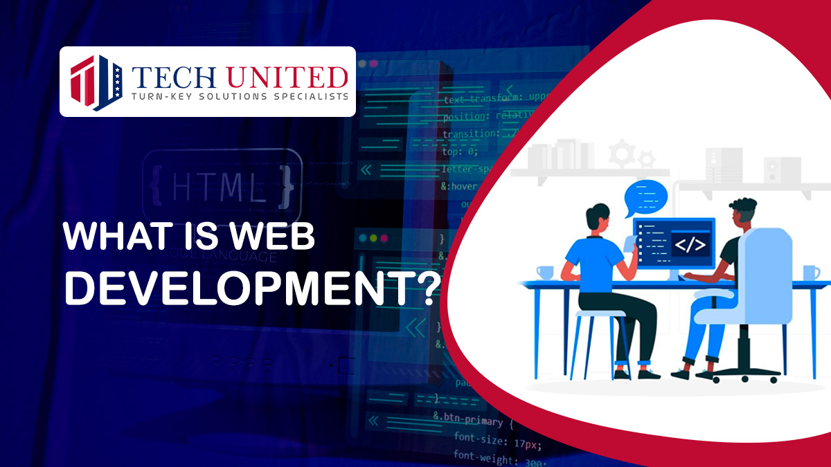 What is Web Development?