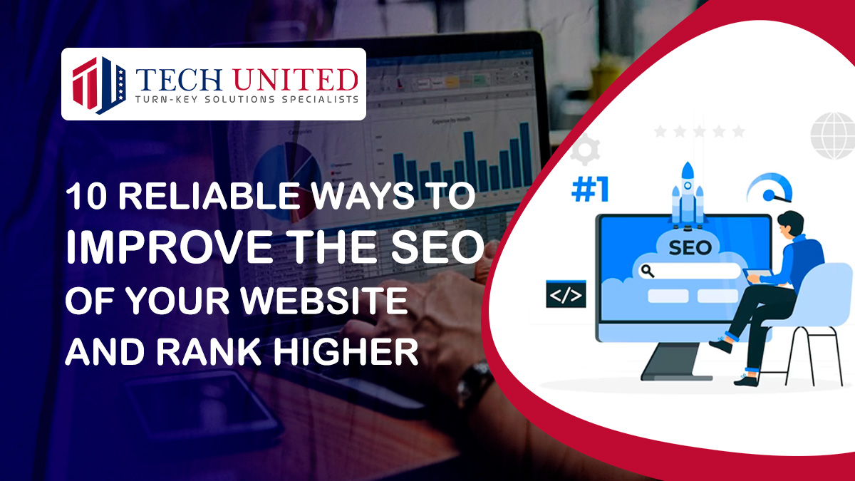 10 Reliable Ways to Improve the SEO of Your Website and Rank Higher