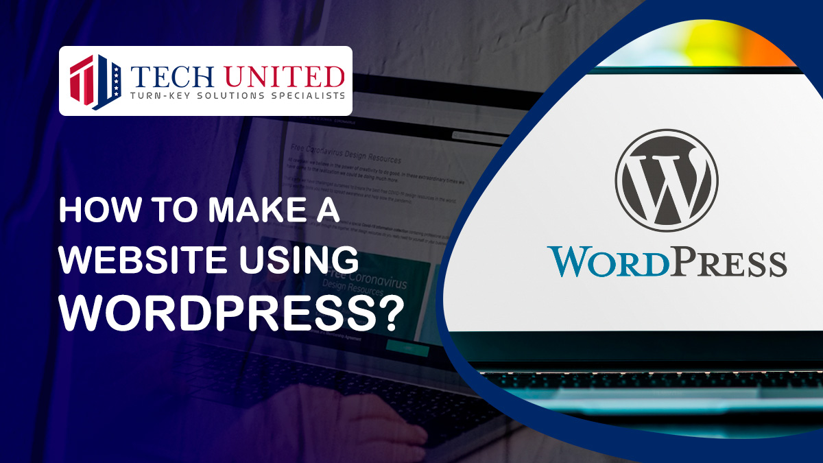 How to make a website using WordPress?